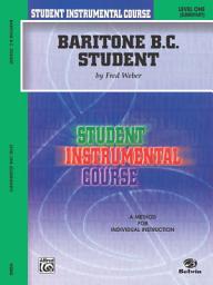 Icon image Student Instrumental Course: Baritone (B.C.) Student, Level 1