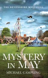 Icon image Mystery in May: A British Murder Mystery