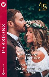 Icon image Un mariage pour l'héritier - Cette aventure imprévue