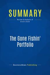 Icon image Summary: The Gone Fishin' Portfolio: Review and Analysis of Green's Book