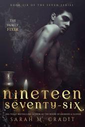 Icon image Nineteen Seventy-Six: A New Orleans Witches Family Saga: The Seven Book 6