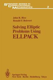 Icon image Solving Elliptic Problems Using ELLPACK