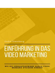 Icon image Einführung in das Video Marketing: Wie Sie Verkaufsgewinne durch Video Werbung steigern können