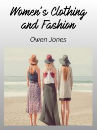 Icon image Women's Clothing and Fashion: Elevate Your Style: A Guide to Women's Clothing and Fashion