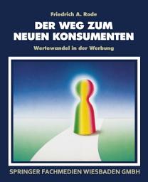 Icon image Der Weg zum neuen Konsumenten: Wertewandel in der Werbung