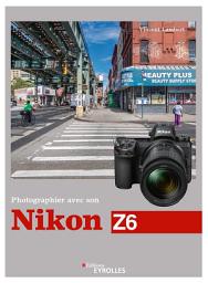 Icon image Photographier avec son Nikon Z6