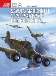 Icon image Savoia-Marchetti S.79 Sparviero Bomber Units