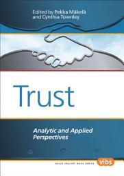 Icon image Trust: Analytic and Applied Perspectives