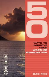 Icon image 50 Ways to Improve Your Weather Forecasting