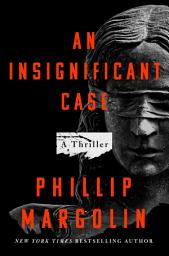 Icon image An Insignificant Case: A Thriller