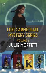 Icon image Lexi Carmichael Mystery Series Volume 3: An Anthology