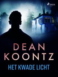 Icon image Het kwade licht