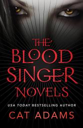 Icon image The Blood Singer Novels: Blood Song, Siren Song, Demon Song, The Isis Collar, The Eldritch Conspiracy, and To Dance With the Devil