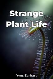 Icon image Strange Plant Life