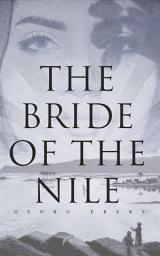 Icon image The Bride of the Nile: Historical Romance