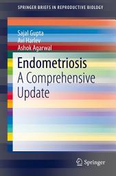 Icon image Endometriosis: A Comprehensive Update