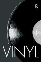 Icon image Vinyl: The Analogue Record in the Digital Age