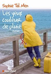 Icon image Les Yeux couleur de pluie