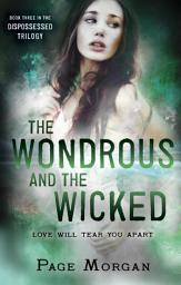 Icon image The Wondrous and the Wicked