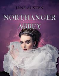 Icon image Northanger Abbey