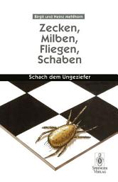 Icon image Zecken, Milben, Fliegen, Schaben: Schach dem Ungeziefer, Ausgabe 3