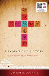 Icon image Reading God's Story: A Chronological Daily Bible