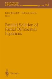 Icon image Parallel Solution of Partial Differential Equations