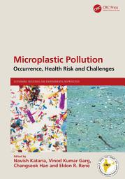 Icon image Microplastic Pollution: Occurrence, Health Risk and Challenges