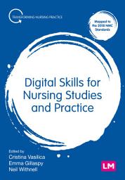 Icon image Digital Skills for Nursing Studies and Practice