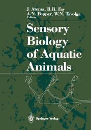 Icon image Sensory Biology of Aquatic Animals