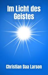 Icon image Im Licht des Geistes