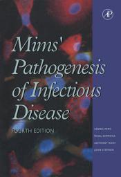 Icon image Mims' Pathogenesis of Infectious Disease: Edition 4