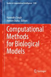 Icon image Computational Methods for Biological Models