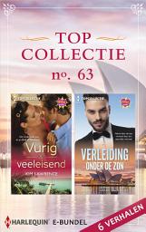 Icon image Topcollectie 63: Vurig & veeleisend / Verleiding onder de zon 6-in-1