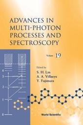 Icon image Advances In Multi-photon Processes And Spectroscopy, Vol 19