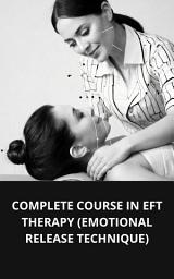 Icon image COMPLETE COURSE IN EFT THERAPY (EMOTIONAL RELEASE TECHNIQUE)