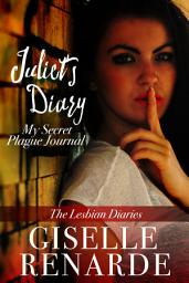 Icon image Juliet's Diary: My Secret Plague Journal