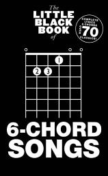 Icon image The Little Black Book of 6-Chord Songs