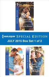 Icon image Harlequin Special Edition July 2015 - Box Set 2 of 2: An Anthology