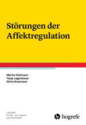 Icon image Störungen der Affektregulation