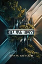 Hình ảnh biểu tượng của HTML and CSS: Design and Build Websites