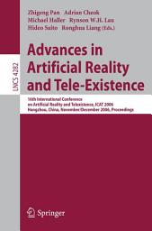 Icon image Advances in Artificial Reality and Tele-Existence: 16th International Conference on Artificial Reality and Telexistence, ICAT 2006, Hangzhou, China, November 28 - December 1, 2006, Proceedings