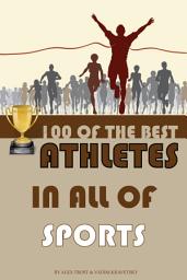 Icon image 100 of the Best Athletes in All of Sports