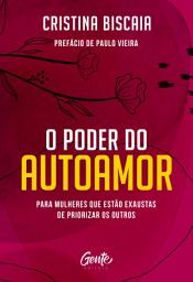 Icon image O poder do autoamor: Para mulheres que estão cansadas de priorizar os outros