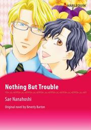 Icon image NOTHING BUT TROUBLE Vol.1: Harlequin Comics