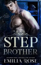 Icon image Stepbrother: A Forbidden Academy Romance