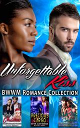 Icon image Unforgettable Kiss: Interracial BWWM Romance Collection Box Set