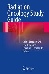 Icon image Radiation Oncology Study Guide