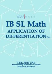 Icon image Applications of Differentiation (IB SL Math)