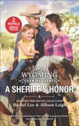 Icon image Wyoming Country Legacy: A Sheriff's Honor